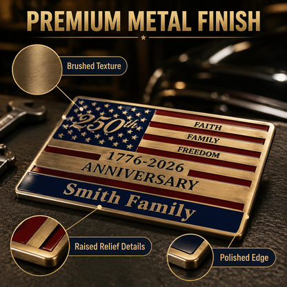 Personalized America 250th Anniversary Car Emblem | Custom Family Name "Faith, Family, Freedom" Patriotic Vehicle Badge (1776-2026)