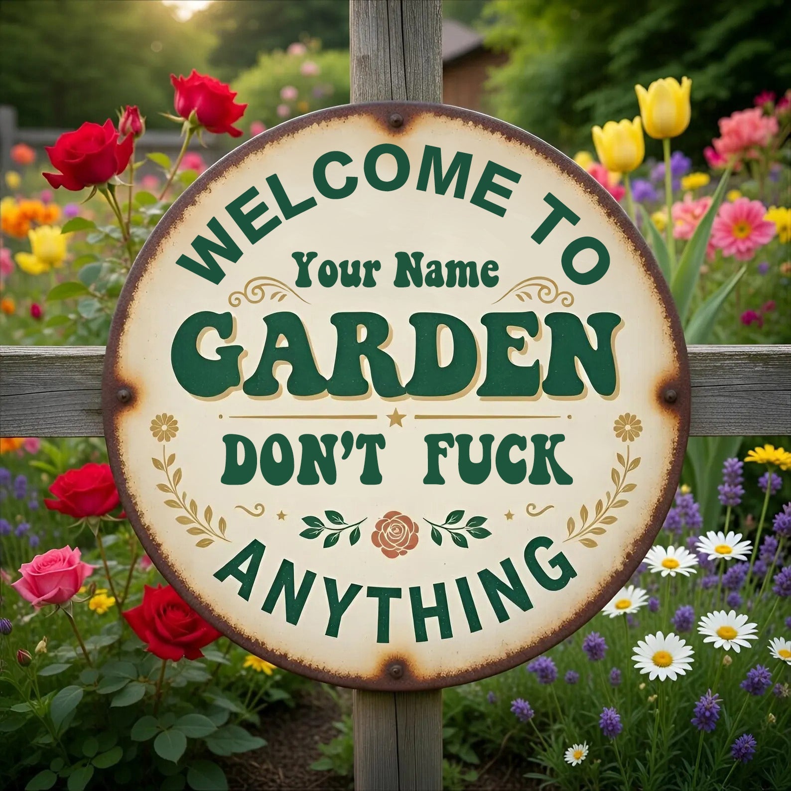 Personalized Funny Garden Metal Sign – “This Is My GARDEN Don’t F*ck Anything” Vintage Decor