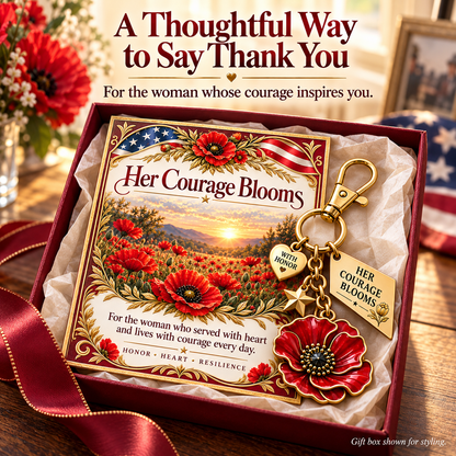 Her Courage Blooms🌺 |  Poppy Keychain & Message Card for Women Veterans