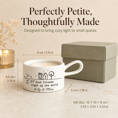 🕯️Personalized Handled Tea Light Holder - Good Friends Light Up The World✨
