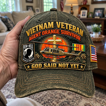 🎖️ Vietnam War Veteran Agent Orange Survivor “God Said Not Yet” Baseball Cap — Honoring Their Service and Strength 🇺🇸