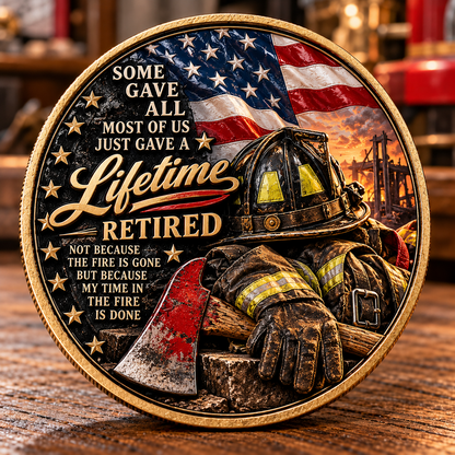🇺🇸 Last Day Promo: 49% OFF 🔥Retired Firefighter A Lifetime of Service Challenge Coin🪓