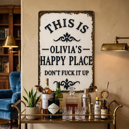Personalized “This Is My Happy Place” Vintage Metal Sign