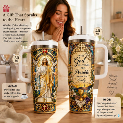 ✨ Personalized Stained Glass Jesus Tumbler | "With God All Things Are Possible" Custom Name Cup | 30oz &40oz 🎁