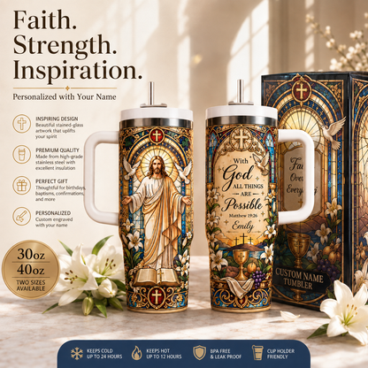 ✨ Personalized Stained Glass Jesus Tumbler | "With God All Things Are Possible" Custom Name Cup | 30oz &40oz 🎁