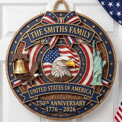 🎖️ Personalized USA 250th Anniversary Wooden Wall Sign – “A Nation’s Legacy, A Family’s Pride”