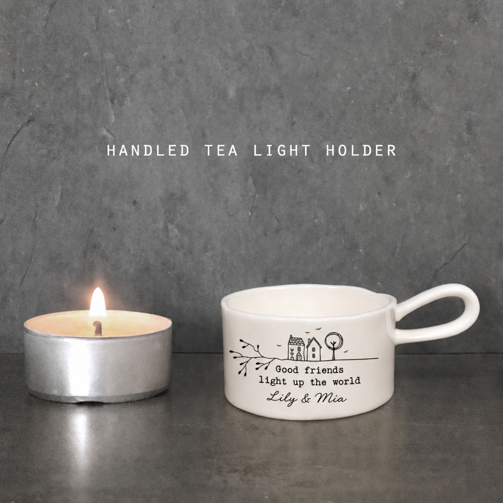 🕯️Personalized Handled Tea Light Holder - Good Friends Light Up The World✨